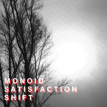 Satisfaction Shift by Monoid - album cover