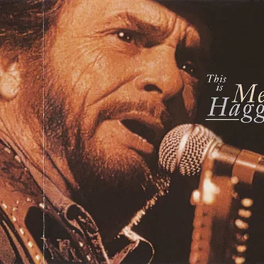 This Is Merle Haggard