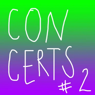 CONCERTS #2
