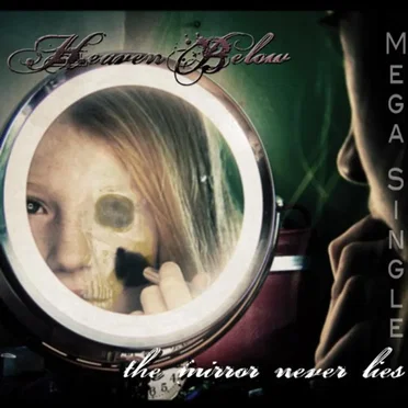 The Mirror Never Lies: Mega-Single