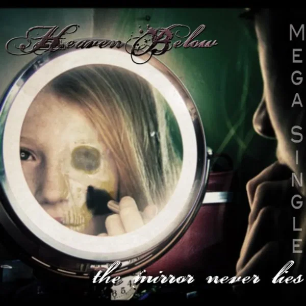 The Mirror Never Lies: Mega-Single