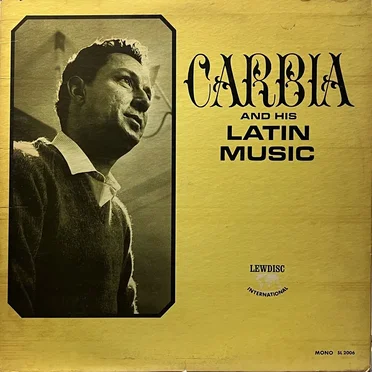 Carbia and His Latin Music