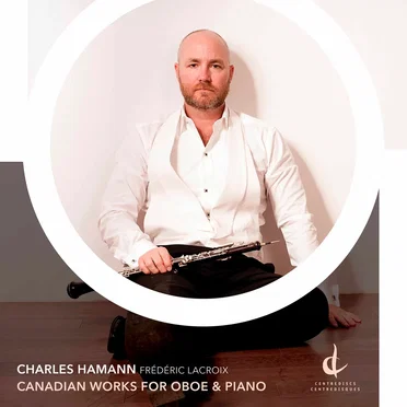Canadian Works for Oboe & Piano by Charles Hamann - album cover