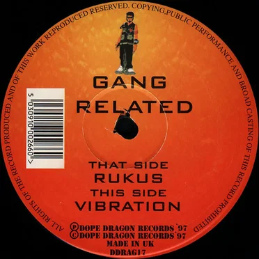 Rukus / Vibration by Gang Related - album cover