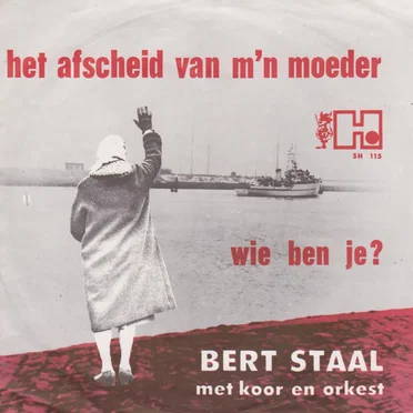Het Afscheid Van Mijn Moeder by Bert Staal - album cover
