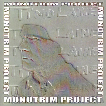 Monotrim Project by Timo Laine - album cover