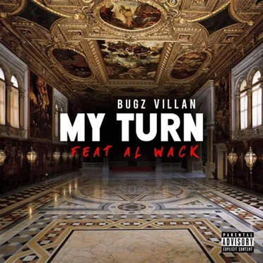 My Turn by Bugz_860 - album cover