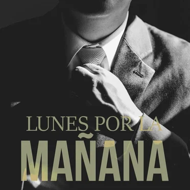 Lunes por la mañana
