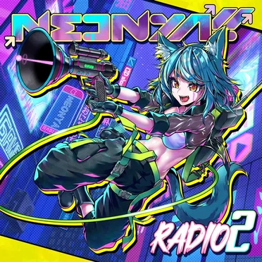 Neonya!! Radio 2 by Various Artists - album cover