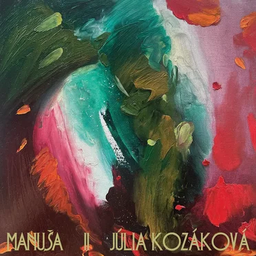Manuša II by Júlia Kozáková - album cover