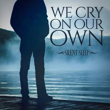 We Cry on Our Own