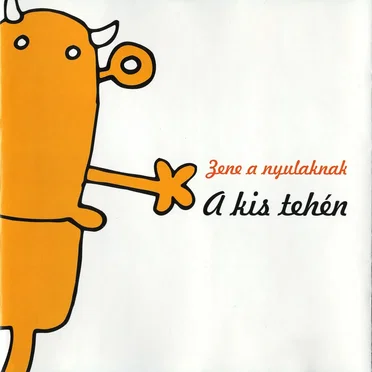 A kis tehén by Zene a nyulaknak - album cover
