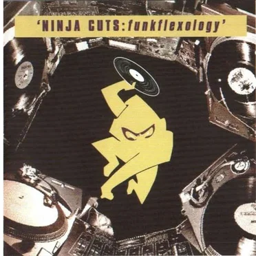 Ninja Cuts: Funkflexology by Various Artists - album cover