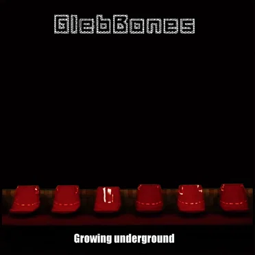 Growing underdround