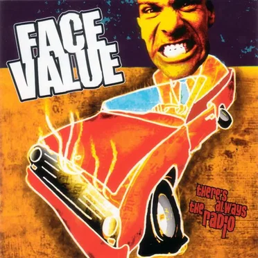 There’s Always the Radio by Face Value - album cover