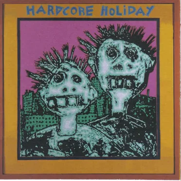 Hardcore Holiday by Various Artists - album cover