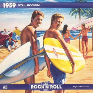 The Rock ’n’ Roll Era: 1959 Still Rockin’ by Various Artists - album cover