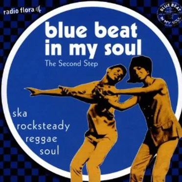 Blue Beat in My Soul: The Second Step by Various Artists - album cover