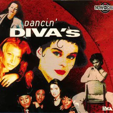 Now the Music: Dancin’ Diva’s by Various Artists - album cover
