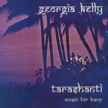 Tarashanti (Music For Harp)