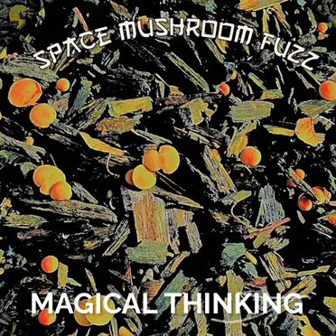 Magical Thinking