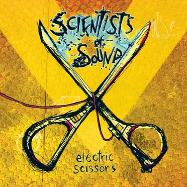 Electric Scissors by Scientists of Sound - album cover