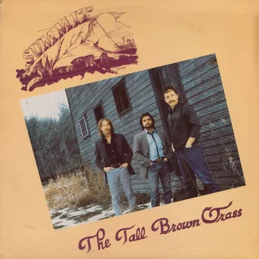 The Tall Brown Grass by Summit - album cover