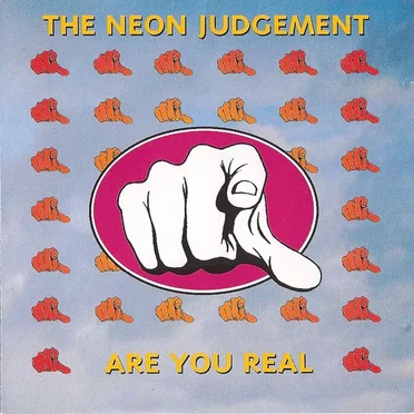 Are You Real by The Neon Judgement - album cover