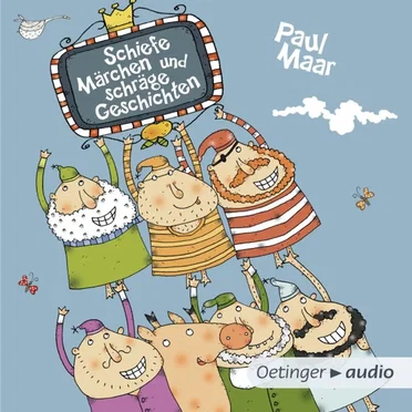 Schiefe Märchen und schräge Geschichten by Paul Maar - album cover