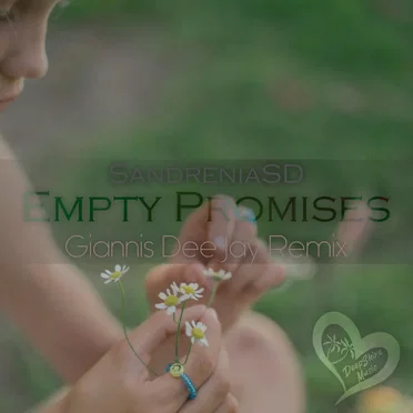 Empty Promises (Giannis Dee Jay remix)