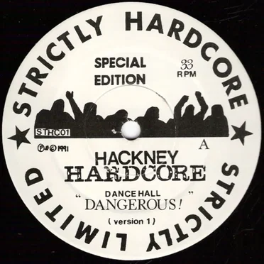 Dance Hall Dangerous! by Hackney Hardcore - album cover