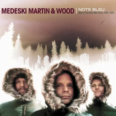 Note Bleu: Best of the Blue Note Years 1998-2005