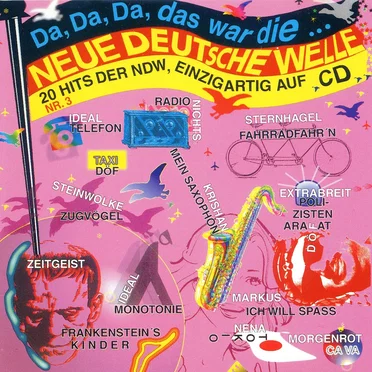 Da, Da, Da, das war die … Neue Deutsche Welle: 20 Hits der NDW, einzigartig auf CD, Nr. 3 by Various Artists - album cover
