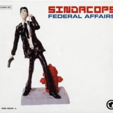 Federal Affairs by Sindacops - album cover
