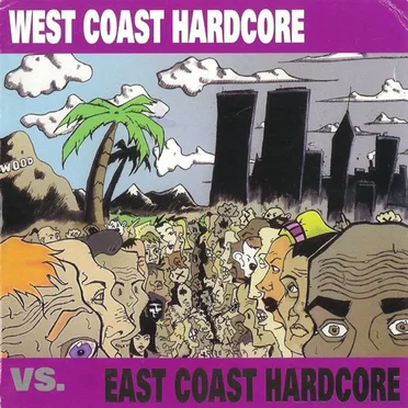 West Coast Hardcore vs. East Coast Hardcore by Various Artists - album cover