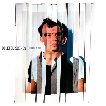 Lithium Burn by Deleted Scenes - album cover