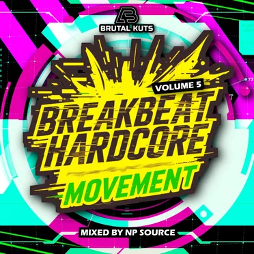 Breakbeat Hardcore Movement: Volume 5 by Various Artists - album cover