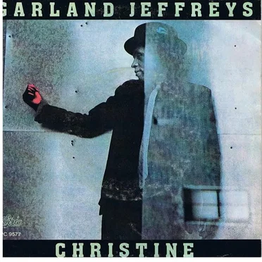 Christine by Garland Jeffreys - album cover