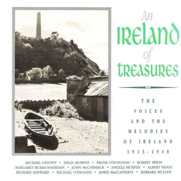 An Ireland of Treasures: The Voices and The Melodies of Ireland, 1913-1948 by Various Artists - album cover