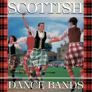 The Best of Scottish Dance Bands by Various Artists - album cover