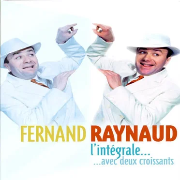 L’Intégrale avec deux croissants by Fernand Raynaud - album cover