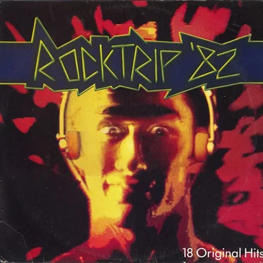 Rocktrip ’82 by Various Artists - album cover
