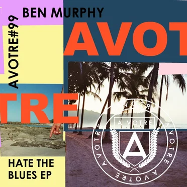 Hate the Blues EP by Ben Murphy - album cover