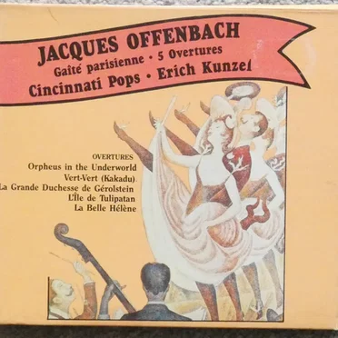 Grosse Komponisten und ihre Musik 40: Offenbach - Gaîté Parisienne / Five Overtures
