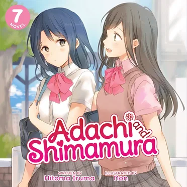 Adachi and Shimamura, Novel 7 by Hitoma Iruma - album cover
