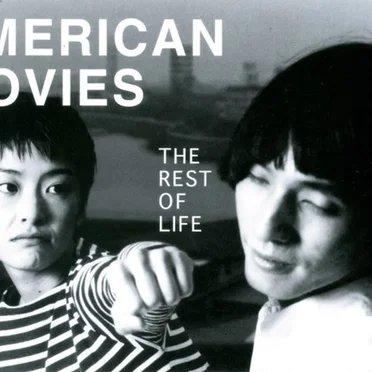 American Movies by The Rest of Life - album cover