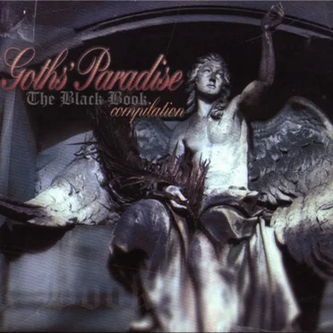 Goths’ Paradise: The Black Book Compilation by Various Artists - album cover