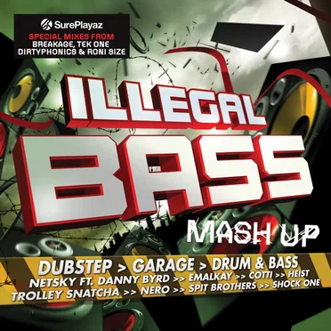Illegal Bass Mash Up by Various Artists - album cover