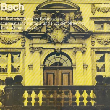 Italienisches Konzert F-Dur BWV 971 / Chromatische Fantasie und Fuge D-Moll BWV 903 / Partita H-Moll BWV 831
