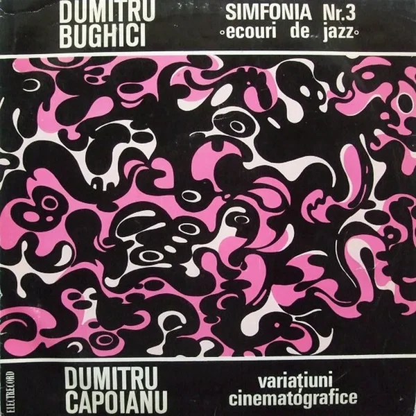 Bughici: Simfonia nr. 3 „Ecouri de jazz” / Capoianu: Variațiuni cinematografice